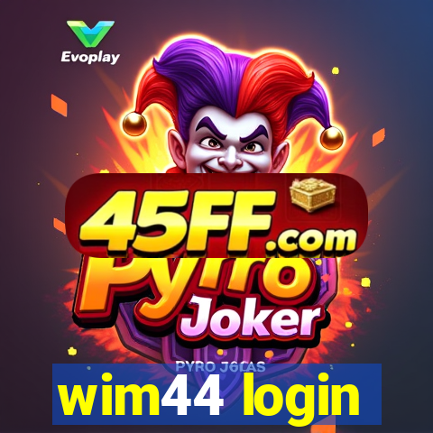 wim44 login